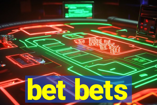 bet bets